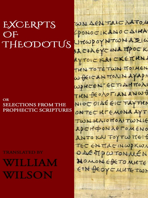 Title details for Excerpts of Theodotus by Theodotus - Available